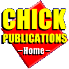 Chick Publications: Return Home