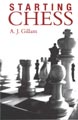 Starting Chess - Tony Gillam