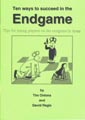 Ten Ways to Succeed in the Endgame by Tim Onions and David Regis