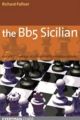 The Bb5 Sicilian by Richard Palliser
