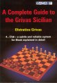 A Complete Guide to the Grivas Sicilian by Efstratios Grivas