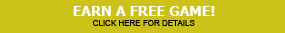 Earn a FREE Game