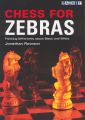 Chess for Zebras by Jonathan Rowson