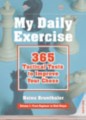 My Daily Exercise: 365 Tactical Test to Improve Your Chess by Heinz Brunthaler