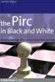 The Pirc in Black and White by James Vigus