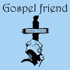 Gospel Friend