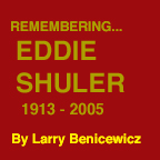 Remembering Eddie Shuler