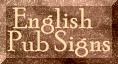 Old English Pub Signs