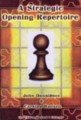 A Strategic Opening Repertoire (2nd Enlarged Ed.) by John Donaldson & Carsten Hansen