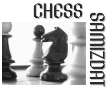 Chess Samizdat - Syndicated Chess Content