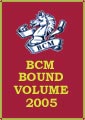 BCM Bound Volume 2005