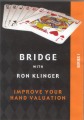 Improve Your Hand Valuation (DVD) - Ron Klinger
