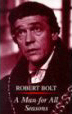 A man for all seasons by Robert Bolt