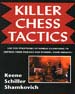 KILLER CHESS TACTICS: World Champion Tactics and Combinations
