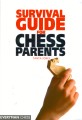 Survival Guide to Chess for Parents - Jones