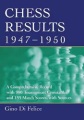 Chess Results, 1947-1950 by Gino Di Felice