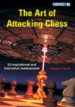 The Art of Attacking Chess by Zenon Franco, Gambit, 254 pages, 16.99.