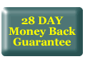 28 DAY Money Back Guarantee