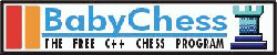 BabyChess, the free C++ chess
      program