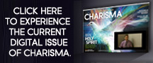 View the Charisma Digital Issue