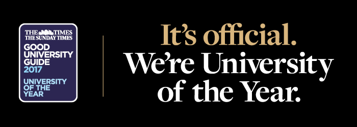 It’s official. We’re University of the Year The University is proud to announce that we have been named University of the Year 2017 by The Times and The Sunday Times’ Good University Guide.